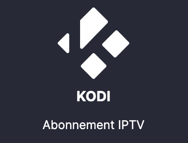 france iptv abonnement 12 mois premium KODI applications en France