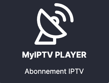 france iptv abonnement 12 mois premium MyIPTV PLAYER applications en France